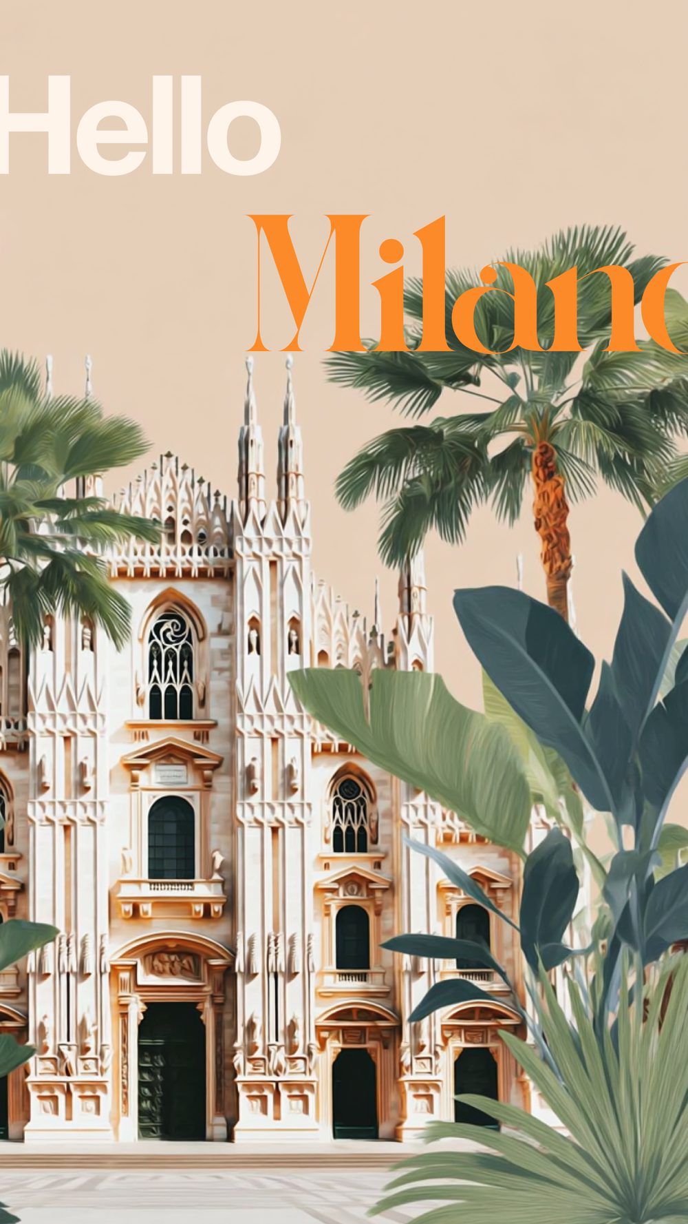 Illustrazione: il Duomo di Milano tra le palme, con la scritta Hello Milano